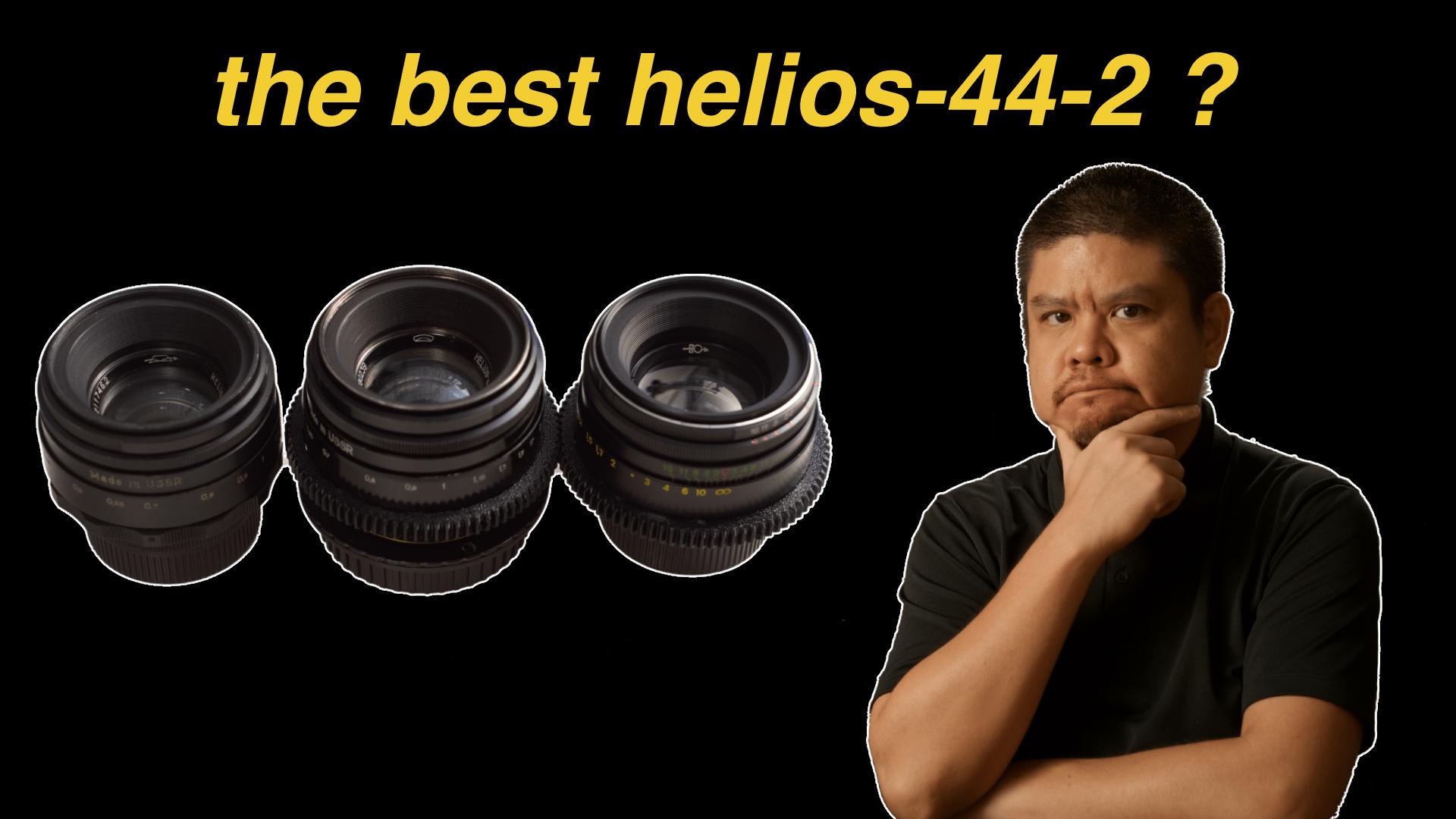 What version of Helios-44-2 is the best?